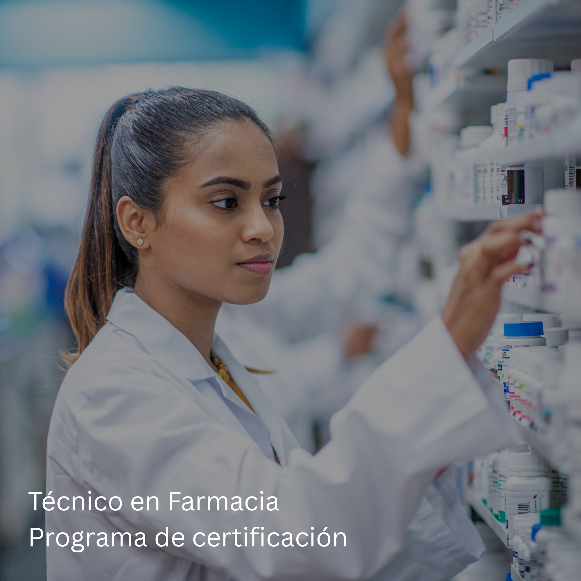Curso de Certificación de Técnico en Farmacia (NHA CPhT)